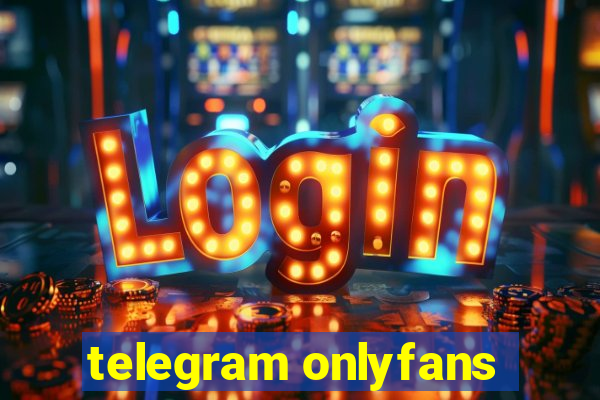 telegram onlyfans